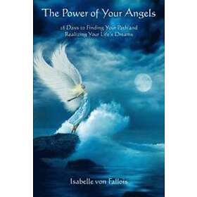 Isabelle von Fallois: Power of Your Angels