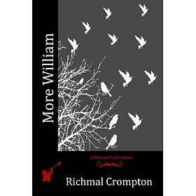 Richmal Crompton: More William