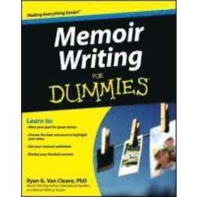 R Van Cleave: Memoir Writing For Dummies