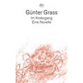 Gunter Grass: Im Krebsgang