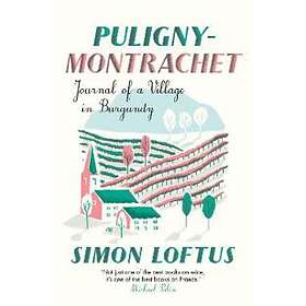 Simon Loftus: Puligny-Montrachet