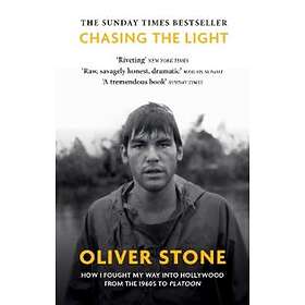 Oliver Stone: Chasing The Light