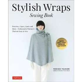 Yoshiko Tsukiori: Stylish Wraps Sewing Book