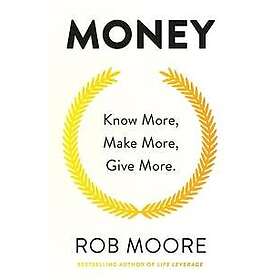 Rob Moore: Money