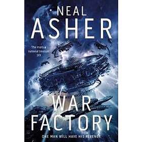 Neal Asher: War Factory