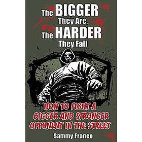 Sammy Franco: The Bigger They Are, Harder Fall