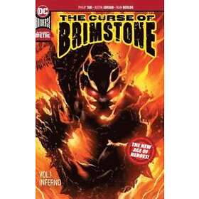 Justin Jordan: The Curse of Brimstone Volume 1: New Age Heroes