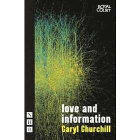 Caryl Churchill: Love and Information