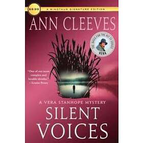 Ann Cleeves: Silent Voices: A Vera Stanhope Mystery