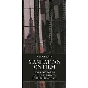 Chuck Katz: Manhattan on Film 1