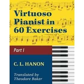 C L Hanon: Virtuoso Pianist in 60 Exercises Book 1