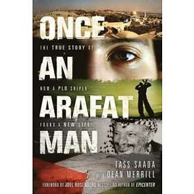 Saada Tass: Once an Arafat Man