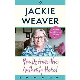 Jackie Weaver: You Do Have the Authority Here!