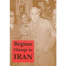 Donald Newton Wilber: Regime Change in Iran