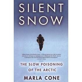 Marla Cone: Silent Snow