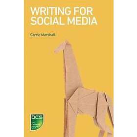 Carrie Marshall: Writing for Social Media