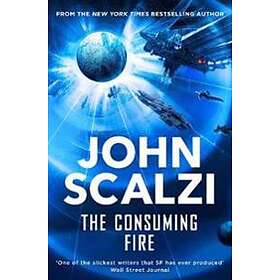 John Scalzi: The Consuming Fire