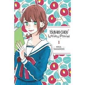 Mika Yamamori, Mika Yamamori: Tsubaki-chou Lonely Planet, Vol. 1