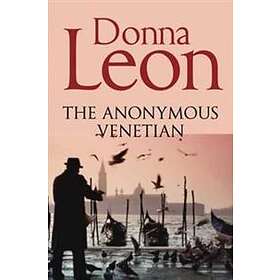 Donna Leon: The Anonymous Venetian