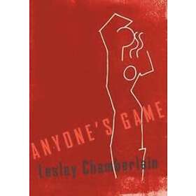 Lesley Chamberlain: Anyone's Game