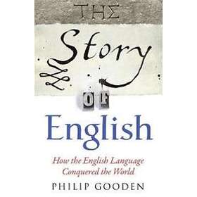 Philip Gooden: The Story of English