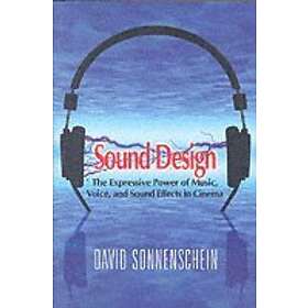 David Sonnenschein: Sound Design