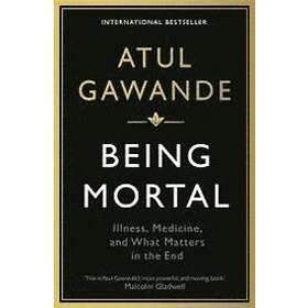 Atul Gawande: Being Mortal