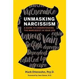 Mark Ettensohn, Jane Simon: Unmasking Narcissism