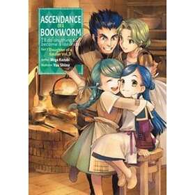 Miya Kazuki: Ascendance of a Bookworm: Part 1 Volume 3