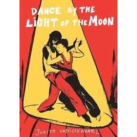 Judith Vanistendael: Dance By the Light of Moon