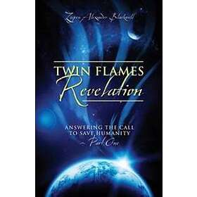 Zeyven Alexander Blackwell: Twin Flames Revelation