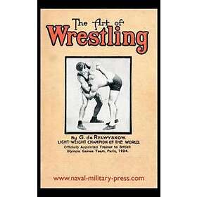 George de Relwyskow: The Art of Wrestling