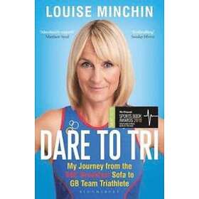 Louise Minchin: Dare to Tri