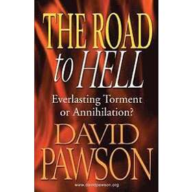 David Pawson: The Road to Hell