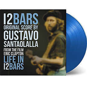 Gustavo Santaolalla 12 Bars Original Score From The Eric Clapton: Life In LP