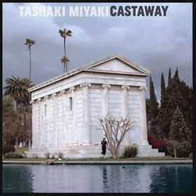 Tashaki Miyaki Castaway LP