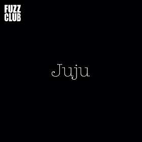 Juju Fuzz Club LP