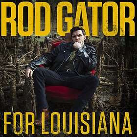 Rod For Louisiana LP