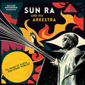 Sun Ra To Those Of Earth...And Other Worlds LP