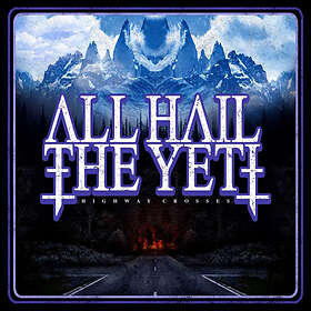 All Hail The Highway Crosses LP