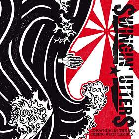 Swingin' Utters Drowning In The Sea.... LP