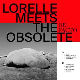 Lorelle Meets The Obsolete De Facto LP