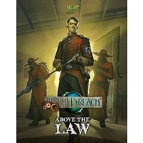 Through the Breach: Above Law