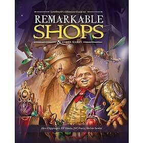 Remarkable Shops & Their Wares