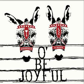 Shovels & Rope O' Be Joyful 10th Anniversary Edition LP