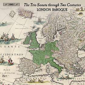 Baroque The Trio Sonata Through Two Centuries CD