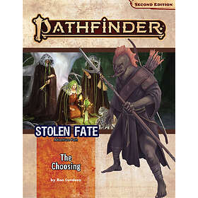 Pathfinder Adventure Path: The Chosing (Stolen Fate 1 of 3)