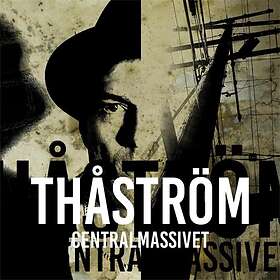 Thåström Centralmassivet LP
