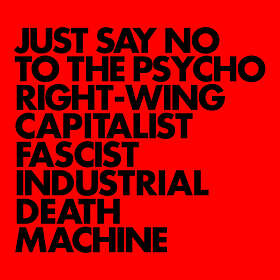 Gnod Say No To The Psycho Right-Wing Capitalist Fascist Industrial Death Machine LP