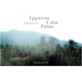 Philipp Priebe Calm Palms LP
